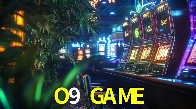 Melhores Jogos de Slots no O9 GAME 🍀